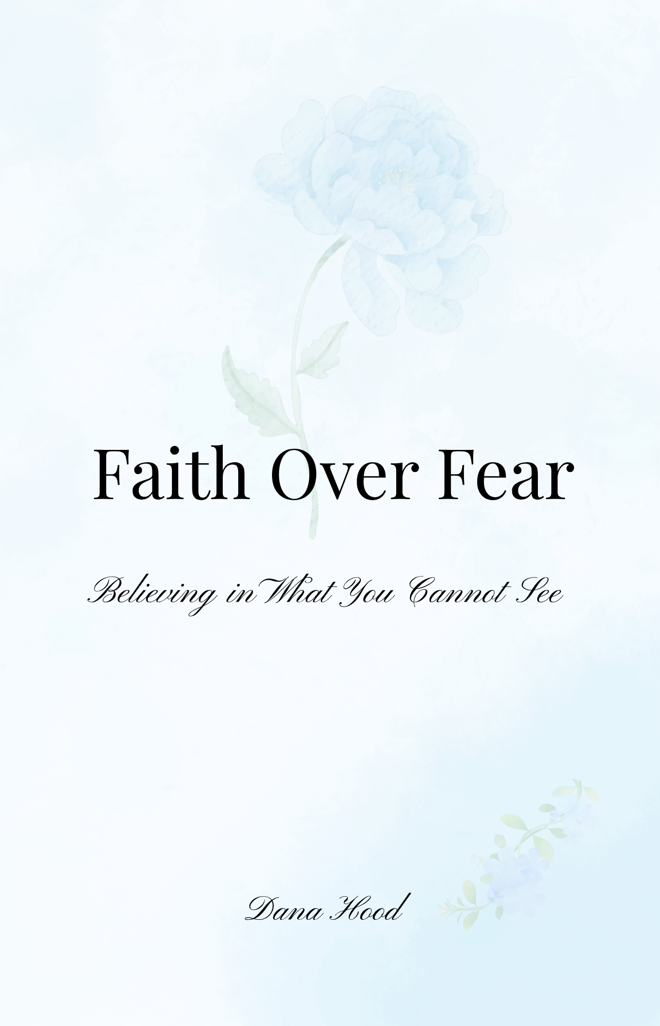 Faith Over Fear